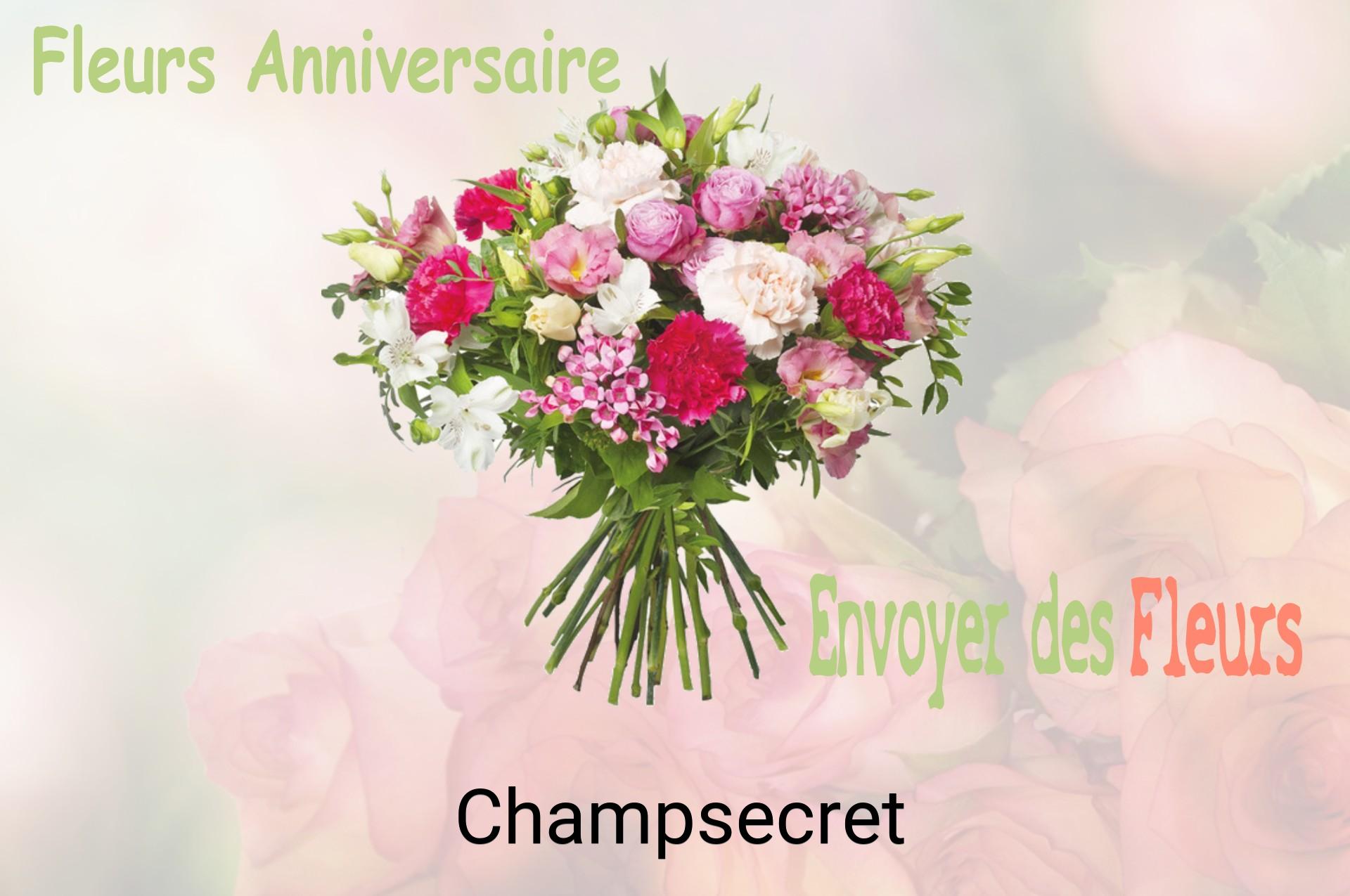 Bouquet de fleurs d’anniversaire livré à Champsecret